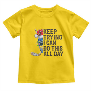 Keep Trying I Can Do This All Day Toddler T Shirt Ice Hockey Helmet Christmas Gift TS12 Daisy Print Your Wear