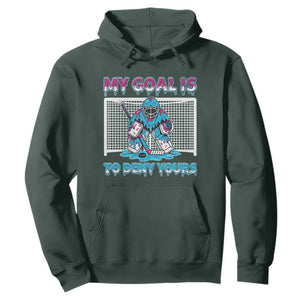 My Goal Is To Deny Yours Hoodie Goalie Hockey Drip Art Gift TS12 Dark Forest Green Print Your Wear