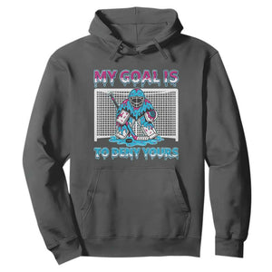 My Goal Is To Deny Yours Hoodie Goalie Hockey Drip Art Gift TS12 Dark Heather Print Your Wear