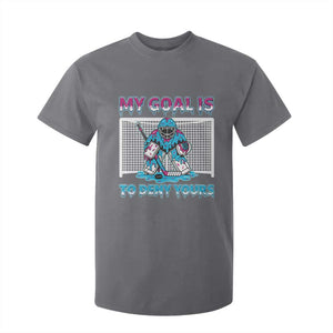 My Goal Is To Deny Yours T Shirt For Kid Goalie Hockey Drip Art Gift TS12 Charcoal Print Your Wear