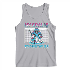 My Goal Is To Deny Yours Tank Top Goalie Hockey Drip Art Gift TS12 Athletic Heather Print Your Wear