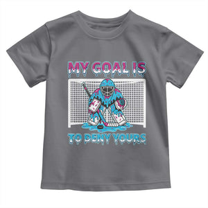 My Goal Is To Deny Yours Toddler T Shirt Goalie Hockey Drip Art Gift TS12 Charcoal Print Your Wear