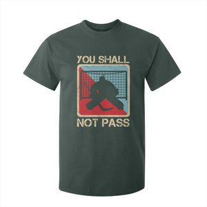 Ice Hockey Goalie Vintage Retro Gift T Shirt For Kid You Shall Not Pass TS12 Dark Forest Green Print Your Wear