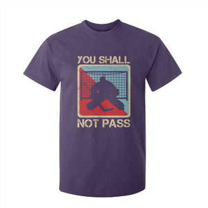 Ice Hockey Goalie Vintage Retro Gift T Shirt For Kid You Shall Not Pass TS12 Purple Print Your Wear