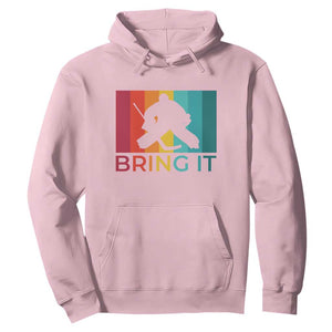 Vintage Ice Hockey Goalie Hoodie Bring It Quote Gift For Fan TS12 Light Pink Print Your Wear