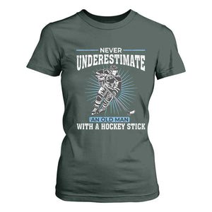 Never Underestimate An Old Man With A Hockey Stick T Shirt For Women Ice Hockey Gift TS12 Dark Forest Green Print Your Wear