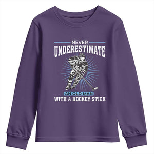 Never Underestimate An Old Man With A Hockey Stick Youth Sweatshirt Ice Hockey Gift TS12 Purple Print Your Wear