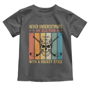 Retro Ice Hockey Player Toddler T Shirt Funny Never Underestimate An Old Man TS12 Dark Heather Print Your Wear