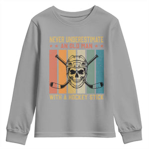 Retro Ice Hockey Player Youth Sweatshirt Funny Never Underestimate An Old Man TS12 Sport Gray Print Your Wear