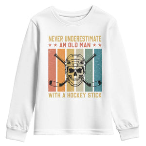 Retro Ice Hockey Player Youth Sweatshirt Funny Never Underestimate An Old Man TS12 White Print Your Wear