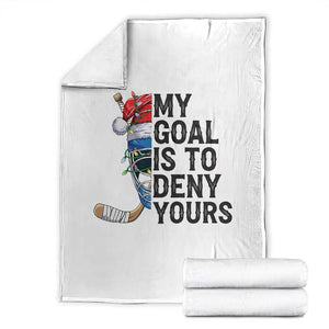My Goal Is To Deny Yours Throw Blanket Ice Hockey Helmet Christmas Gift TS12 White Print Your Wear