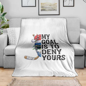 My Goal Is To Deny Yours Throw Blanket Ice Hockey Helmet Christmas Gift TS12 Print Your Wear