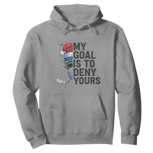 My Goal Is To Deny Yours Hoodie Ice Hockey Helmet Christmas Gift TS12 Sport Gray Print Your Wear