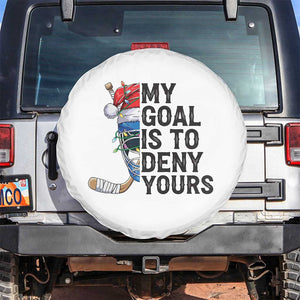 My Goal Is To Deny Yours Spare Tire Cover Ice Hockey Helmet Christmas Gift TS12 No hole White Print Your Wear