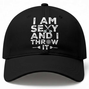 Funny Sexy Dart Player Joke Baseball Cap I Am Sexy And I Throw It TS12 Print Your Wear