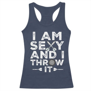 Funny Sexy Dart Player Joke Racerback Tank Top I Am Sexy And I Throw It TS12 Navy Print Your Wear