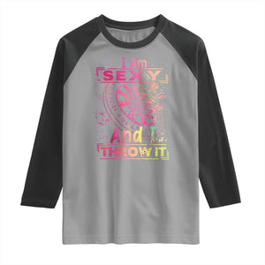 I Am Sexy And I Throw It Raglan Shirt Sexy Dart Player Gift TS12 Sport Gray Black Print Your Wear