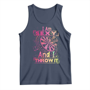 I Am Sexy And I Throw It Tank Top Sexy Dart Player Gift TS12 Navy Print Your Wear