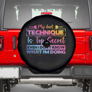 My Dart Technique Is Top Secret Spare Tire Cover Funny Dartist Gift TS12 Black Print Your Wear