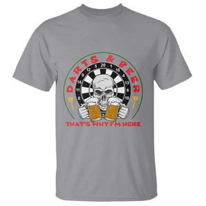 Funny Skeleton Darts Player Beer Lover T Shirt That Is Why I Am Here TS12 Sport Gray Print Your Wear