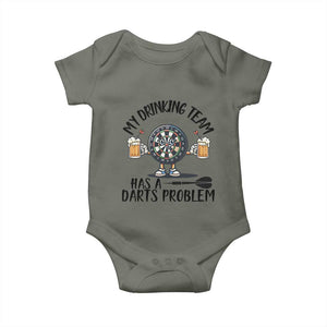 My Drinking Team Has A Darts Problem Baby Onesie Funny Darts Player Team TS12 Military Green Print Your Wear