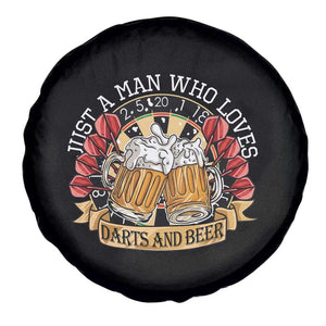 Just A Man Who Loves Darts And Beer Spare Tire Cover Funny Dart Player TS12 Print Your Wear