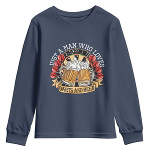 Just A Man Who Loves Darts And Beer Youth Sweatshirt Funny Dart Player TS12 Navy Print Your Wear