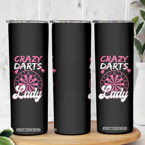 Crazy Darts Lady Bullseye Dart Shooting Skinny Tumbler Female Dartist Gift TS12 Print Your Wear
