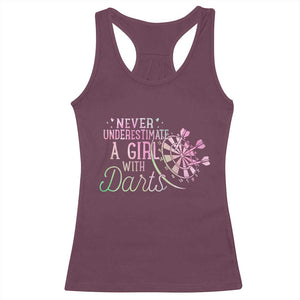 Never Underestimate A Girl With Dart Racerback Tank Top Sports Lover Gift TS12 Maroon Print Your Wear