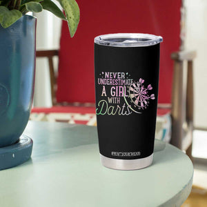 Never Underestimate A Girl With Dart Tumbler Cup Sports Lover Gift TS12 Print Your Wear