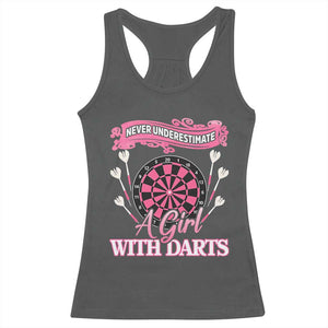 Never Underestimate A Girl Dart Player Gift Idea Racerback Tank Top TS12 Dark Heather Print Your Wear