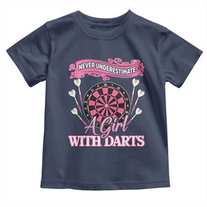 Never Underestimate A Girl Dart Player Gift Idea Toddler T Shirt TS12 Navy Print Your Wear