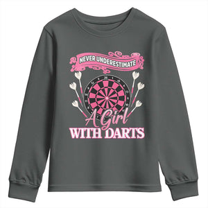 Never Underestimate A Girl Dart Player Gift Idea Youth Sweatshirt TS12 Dark Heather Print Your Wear