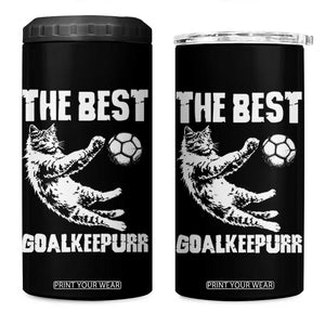 The Best Cat Goalkeeper 4 in 1 Can Cooler Tumbler Soccer Player Gift TS12 One Size: 16 oz Black Print Your Wear
