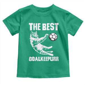 The Best Cat Goalkeeper Toddler T Shirt Soccer Player Gift TS12 Irish Green Print Your Wear