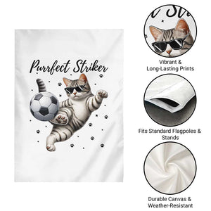 Purrfect Striker Garden Flag Funny Cat Soccer Player Gift TS12 Print Your Wear