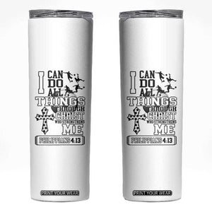 Soccer Christian Gift Skinny Tumbler I Can Do All Things Through Christ TS12 White Print Your Wear