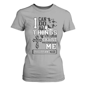 Soccer Christian Gift T Shirt For Women I Can Do All Things Through Christ TS12 Sport Gray Print Your Wear
