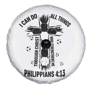 I Can Do All Things Through Christ Spare Tire Cover Christian Soccer Faith TS12 Print Your Wear