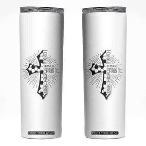 I Can Do All Things Through Christ Skinny Tumbler Christian Soccer Cross Gift TS12 White Print Your Wear
