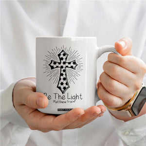 Be The Light Matthew 5 14 Coffee Mug Christian Soccer Faith Gift TS12 Print Your Wear