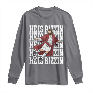 He Is Rizzin Long Sleeve Shirt Funny Christian Soccer Lover Gift TS12 Charcoal Print Your Wear