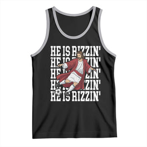 He Is Rizzin Tank Top Funny Christian Soccer Lover Gift TS12 Black Athletic Heather Print Your Wear