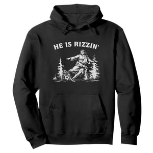 He Is Rizzin Hoodie Christian Soccer Funny Gift For Believers TS12 Black Print Your Wear