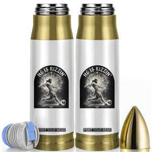 He Is Rizzin Bullet Tumbler Funny Christian Faith Soccer Player Gift TS12 White Print Your Wear