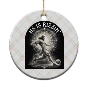 He Is Rizzin Ceramic Ornament Funny Christian Faith Soccer Player Gift TS12 1pc Christmas Plaid Print Your Wear