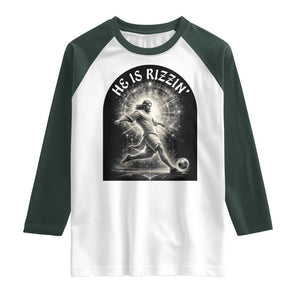 He Is Rizzin Raglan Shirt Funny Christian Faith Soccer Player Gift TS12 White Dark Forest Green Print Your Wear
