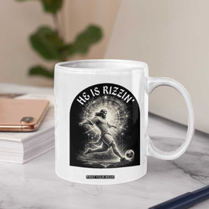 He Is Rizzin Coffee Mug Funny Christian Faith Soccer Player Gift TS12 Print Your Wear