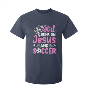 This Girl Runs On Jesus And Soccer T Shirt For Kid Christian Soccer Mom TS12 Navy Print Your Wear