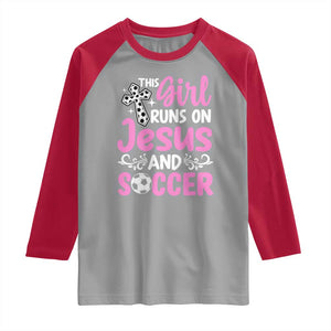 This Girl Runs On Jesus And Soccer Raglan Shirt Christian Soccer Mom TS12 Sport Gray Red Print Your Wear
